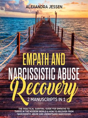 cover image of Empath and Narcissistic Abuse Recovery (2 Manuscripts in 1)